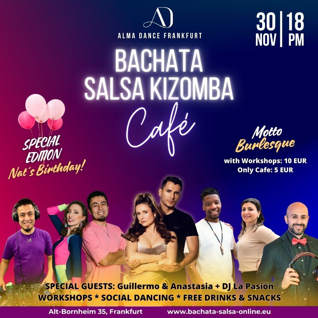 Bachata Salsa Kizomba Cafe Samstag 30 Nov - Alma Dance Frankfurt