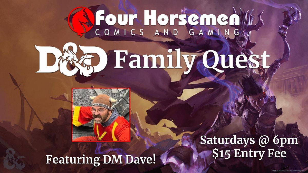 Four Horsemen D&D Family Quest