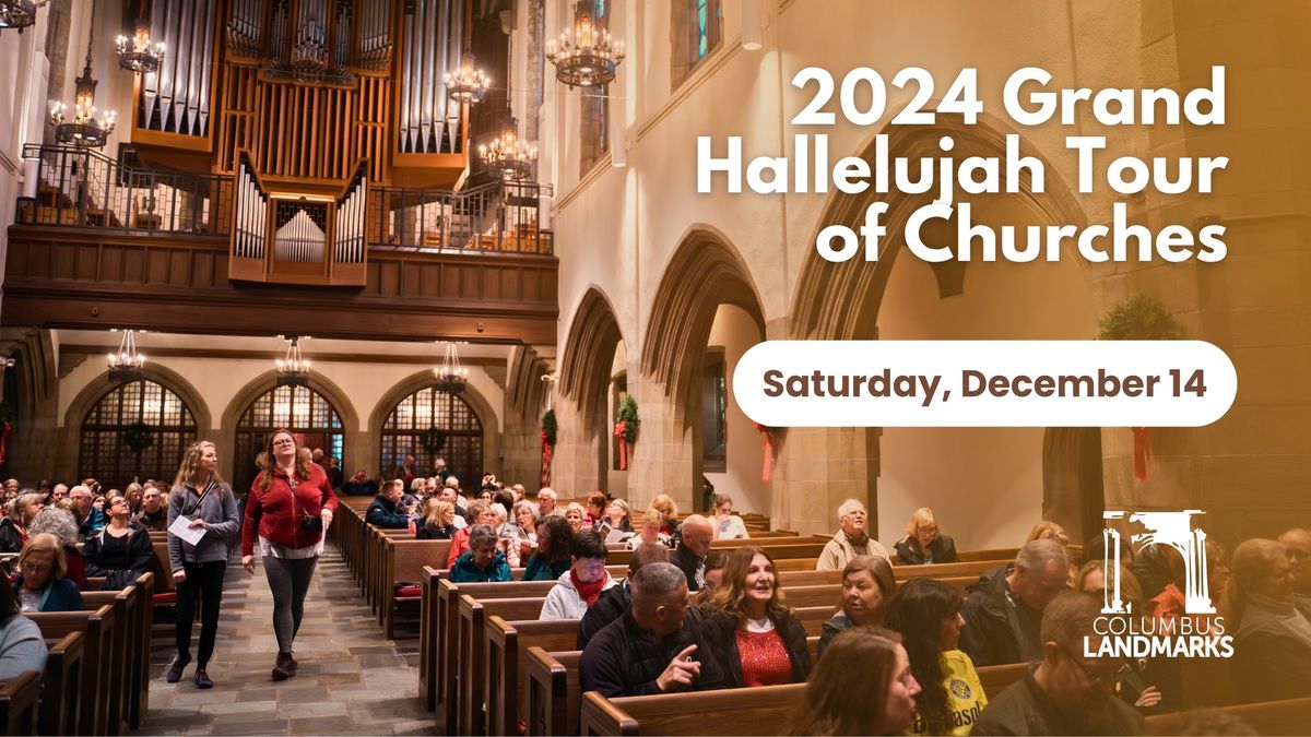 2024 Grand Hallelujah Tour of Churches