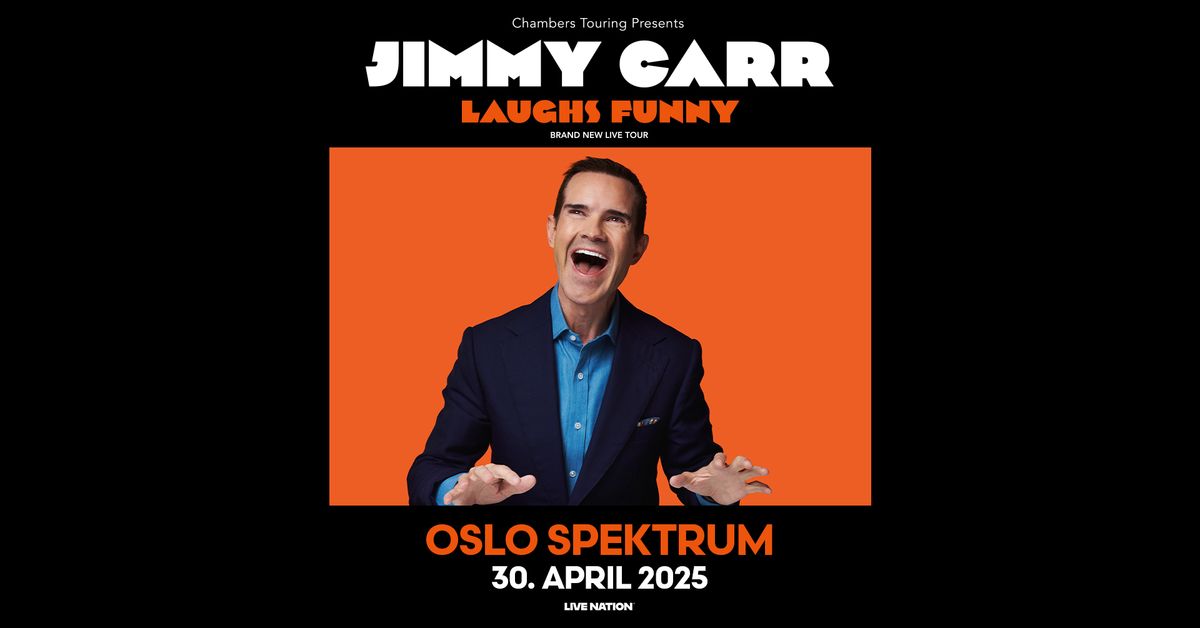 Jimmy Carr: Laughs Funny \/ Oslo Spektrum \/ Pres. av Chambers Touring Ltd & Live Nation 