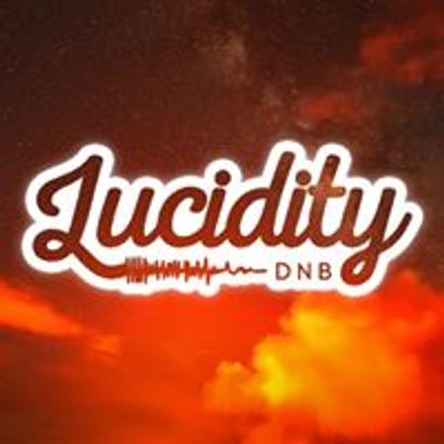 Lucidity DnB