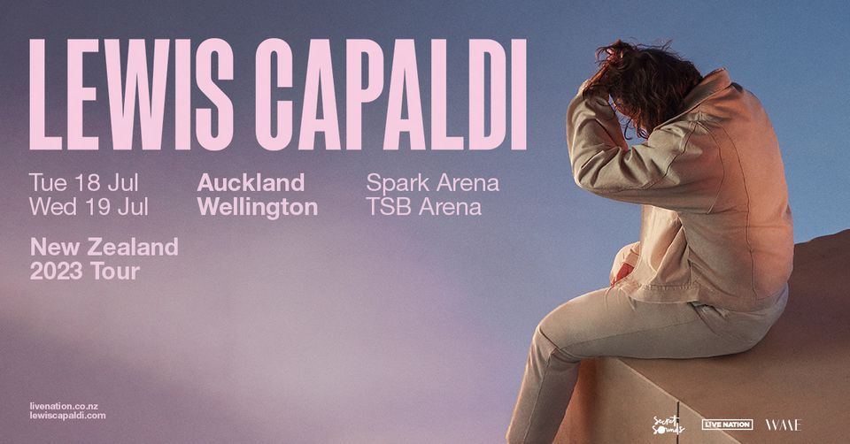 Lewis Capaldi - Broken By Desire To Be Heavenly Sent | Auckland | NO LONGER PROCEEDING
