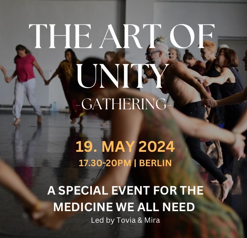 A STEP FOR UNITY - A special free event for the medicine we all need 19. MAY | 17.30PM, BERLIN