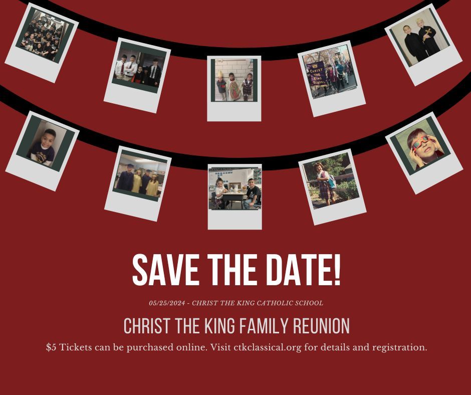 Christ the King Family Reunion
