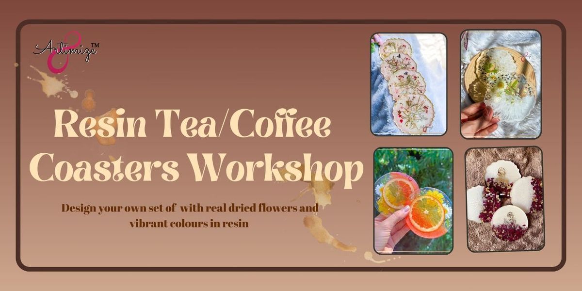 Resin Art Tea\/Coffee Coasters Workshop