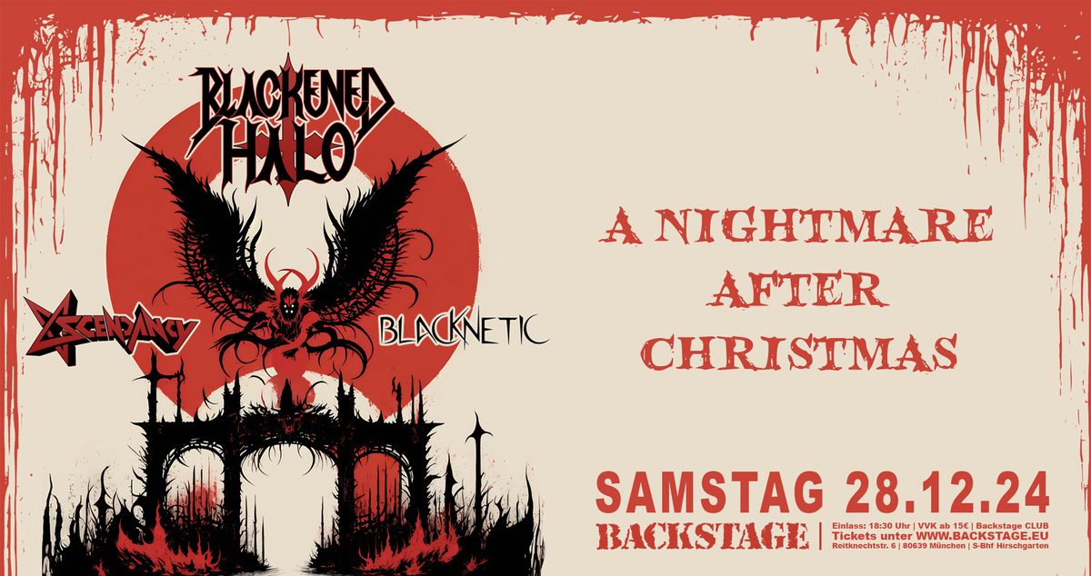 A NIGHTMARE AFTER CHRISTMAS | Blackened Halo, BlacKNetiC & Ascendancy