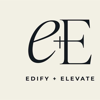 EDIFY + ELEVATE