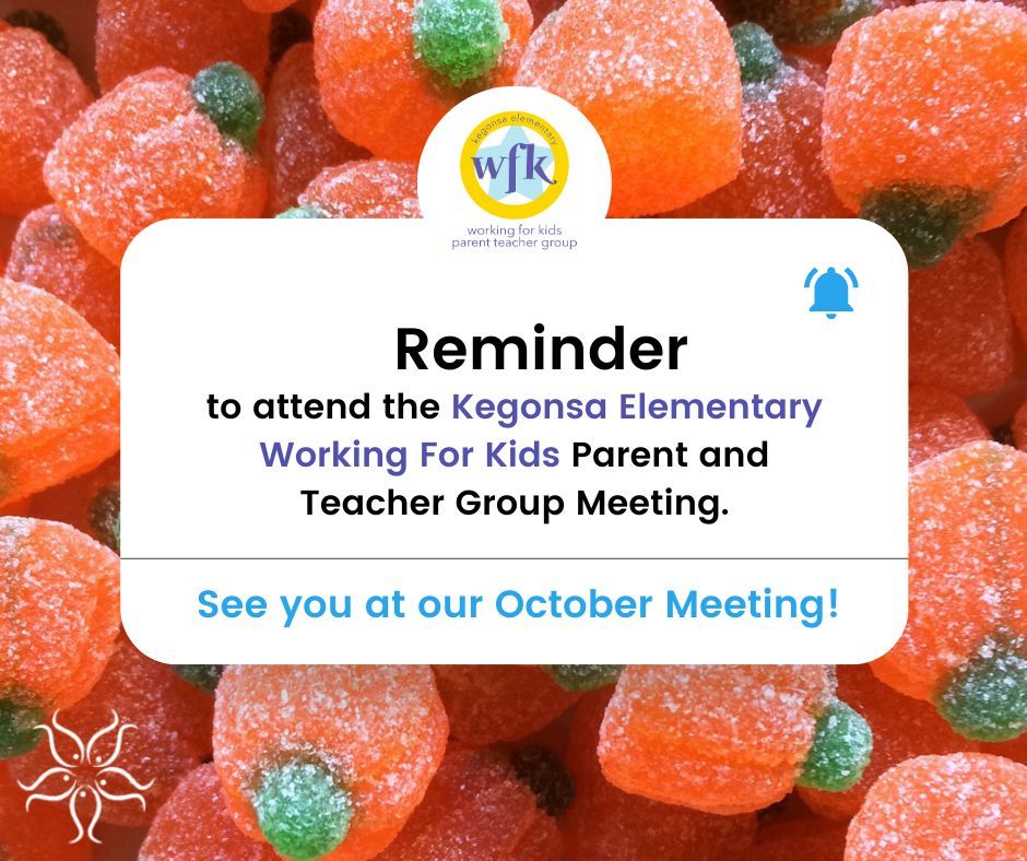 Kegonsa Working For Kids October Meeting