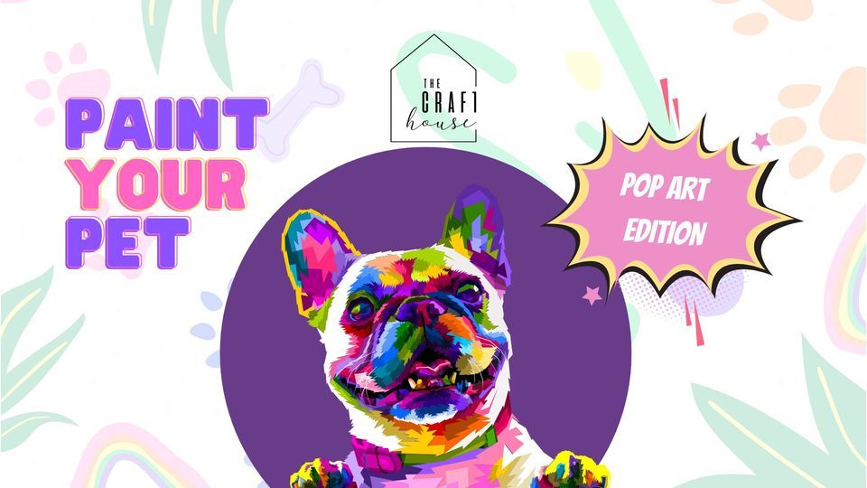 "Paint Your Pet" Pop Art Edition Paint Class