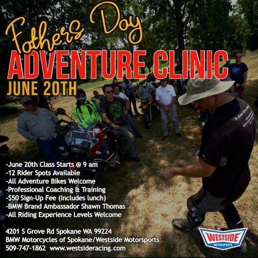Adventure Riding Clinic, Westside Motorsports, Spokane, 20 June 2021