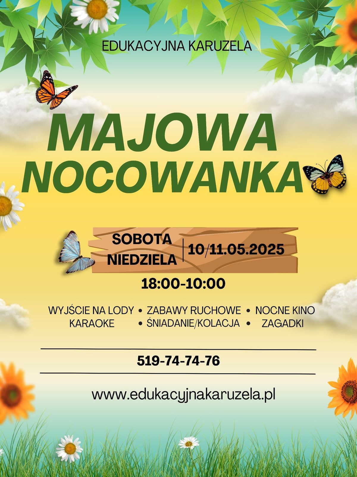 \ud83e\udd8b Majowa Nocowanka \ud83e\udd8b