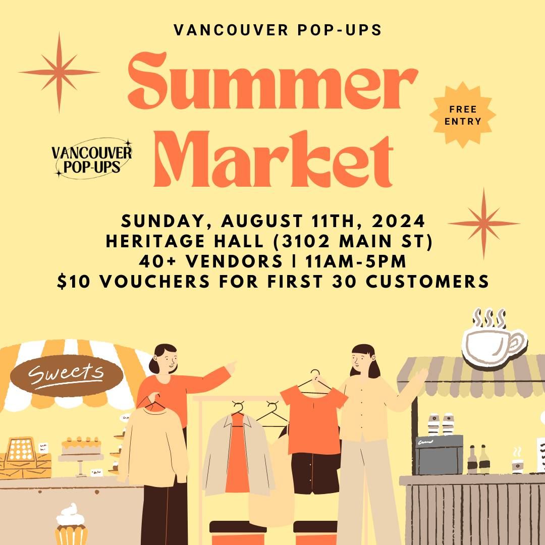 Vancouver Pop-Ups: Summer Market [Pop-Up + Local Vendors]