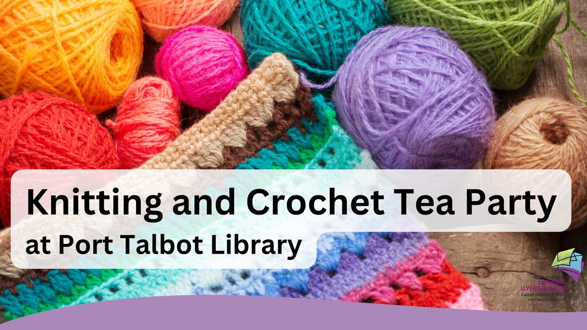 Knitting and Crochet Tea Party