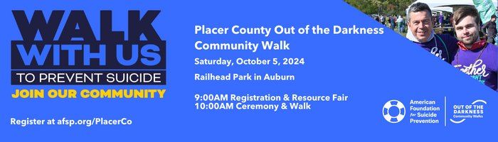 Placer County Out of the Darkness Community Walk