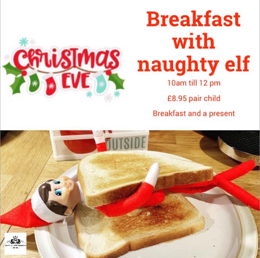 Breakfast with the Naughty Elf \ud83e\udddd 