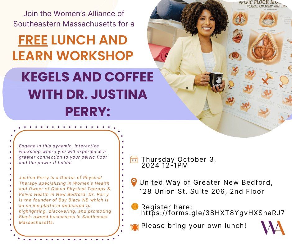 Lunch & Learn: Kegels and Coffee with Dr. Justina Perry