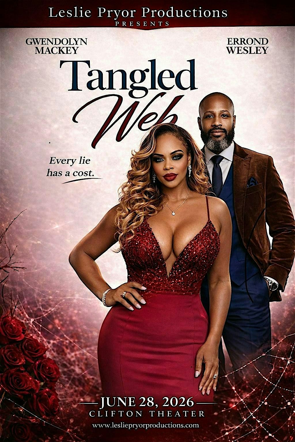 Leslie Pryor Productions Presents Tangled Web