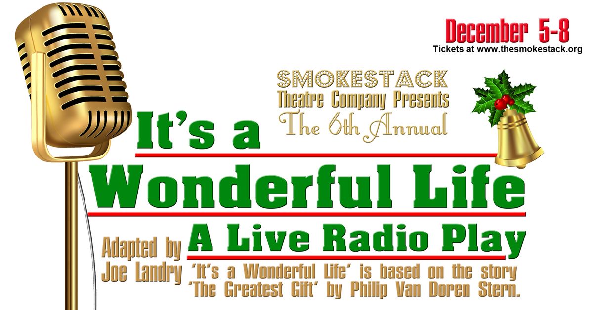 It's a Wonderful Life: A Live Radio Play presented by Danville Toyota