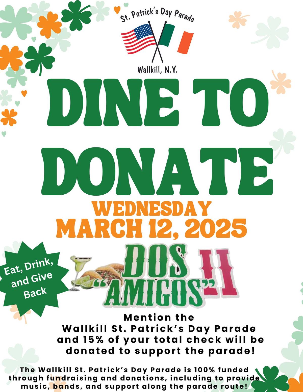 Dine to Donate- Wallkill St. Patrick's Day Parade X Dos Amigos II 