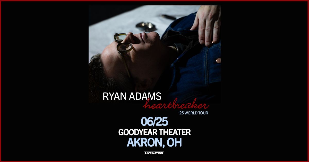 Ryan Adams: Heartbreaker '25 World Tour