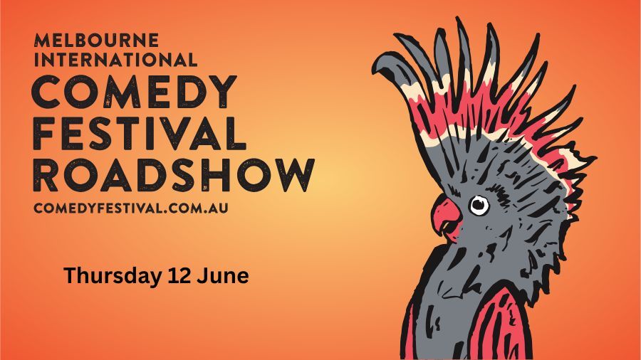 Melbourne International Comedy Festival Roadshow