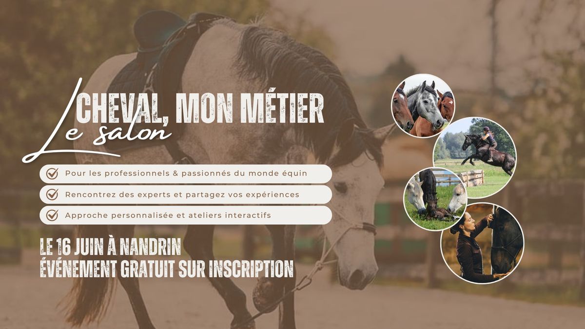 Cheval, mon m\u00e9tier : le salon \ud83d\udc34\u2728