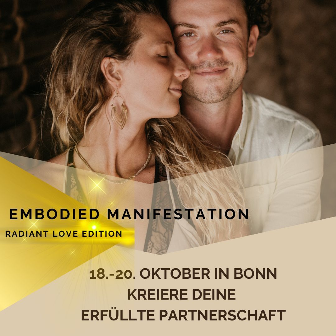 Embodied Manifestation RETREAT Radiant Love Edition