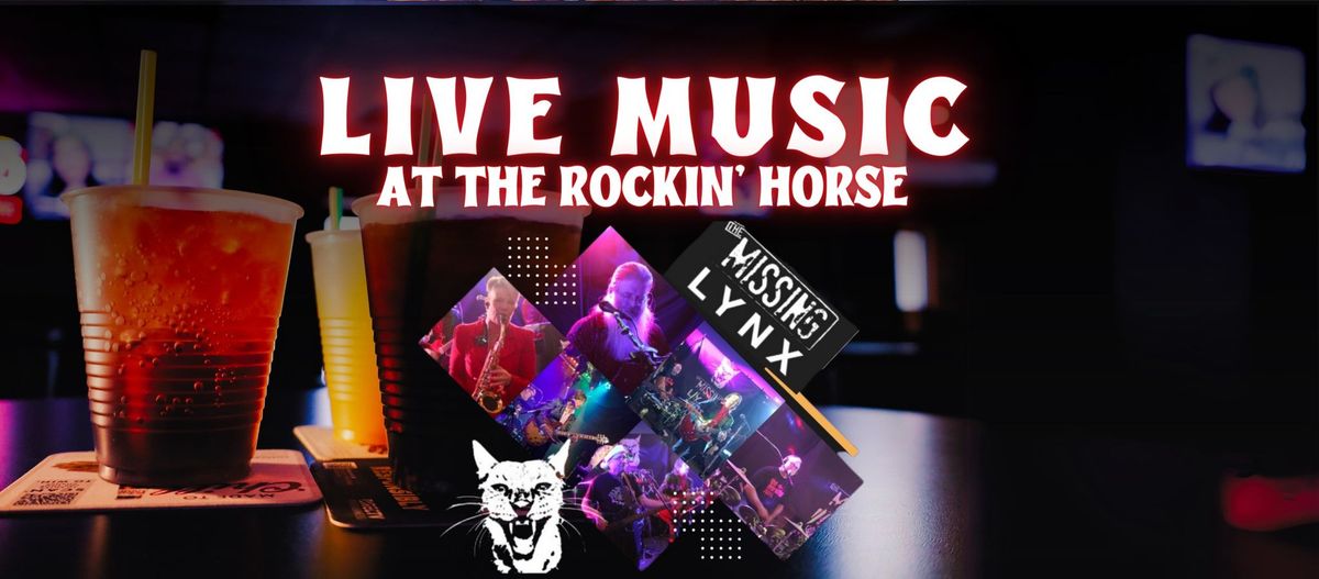 The Missing Lynx at The Rockin' Horse
