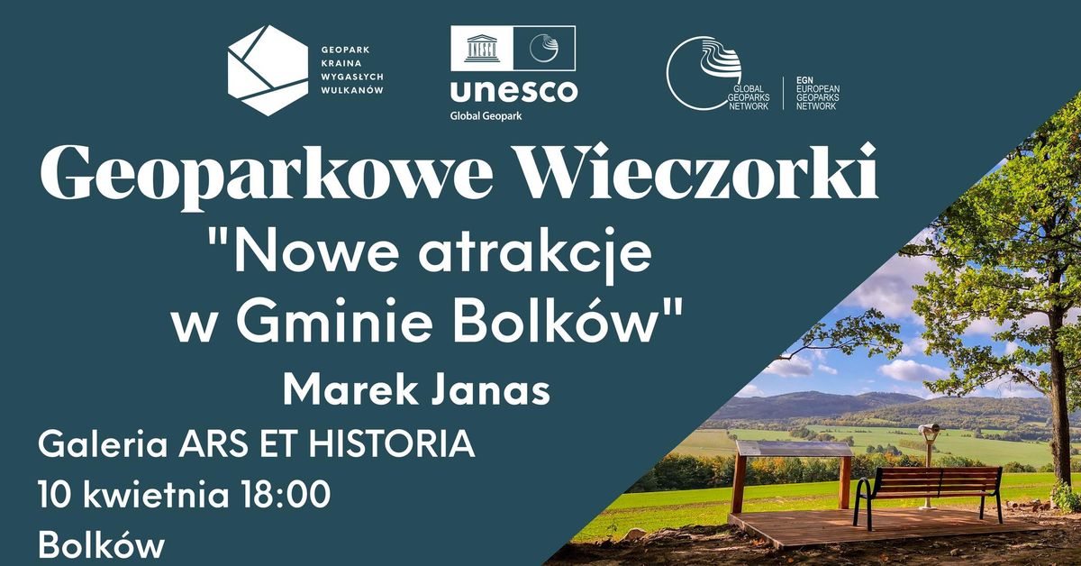 Nowe atrakcje w Gminie Bolk\u00f3w : Geoparkowe Wieczorki