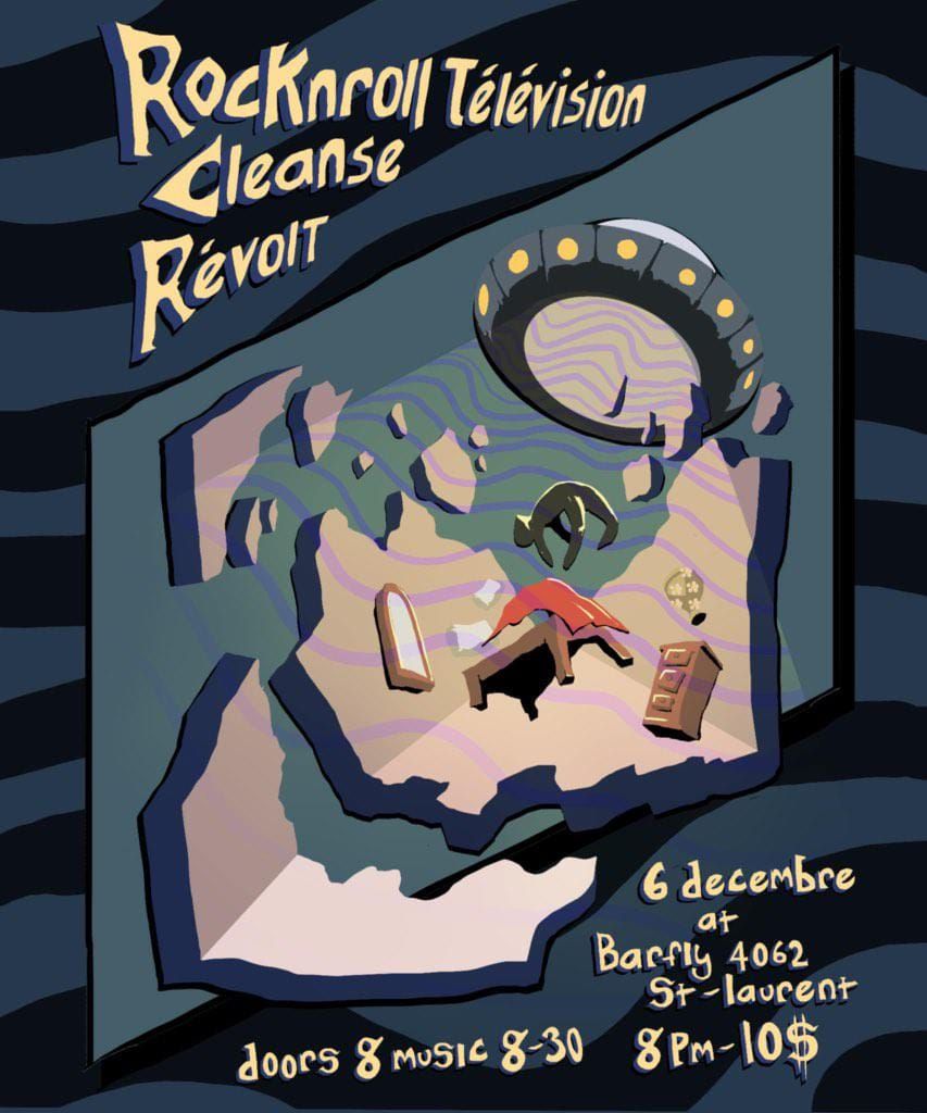 Rocknroll T\u00e9l\u00e9vision\/ Cleanse \/R\u00e9volt au barfly 