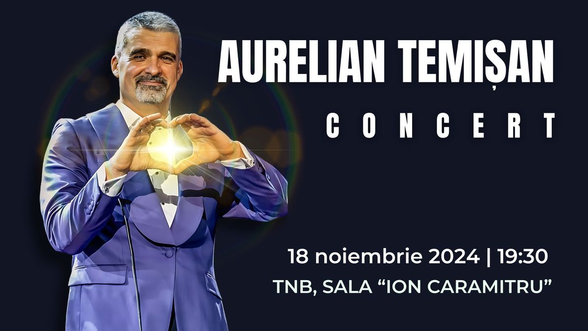 Concert Aurelian Temi\u0219an