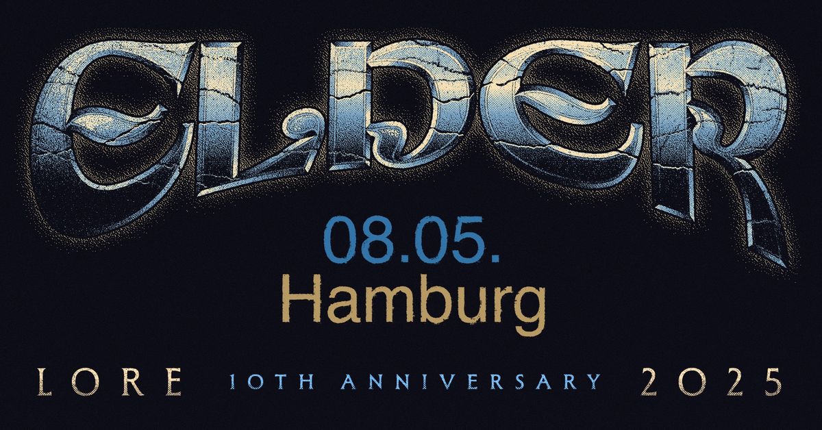 ELDER - "Lore" 10th anniversary 2025 | Hamburg