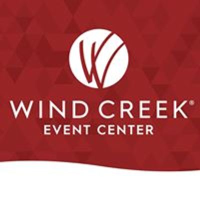 Wind Creek Event Center