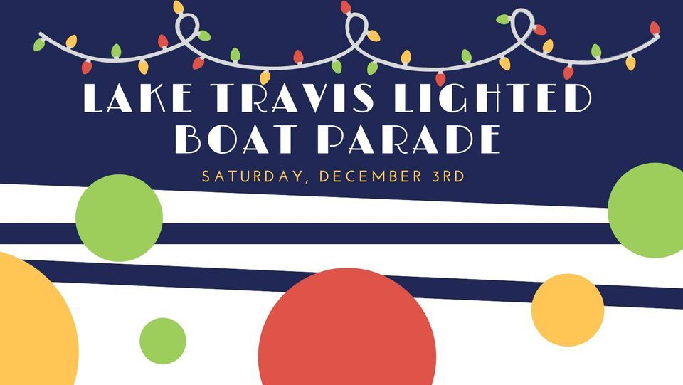 2022 Lake Travis Lighted Boat Parade
