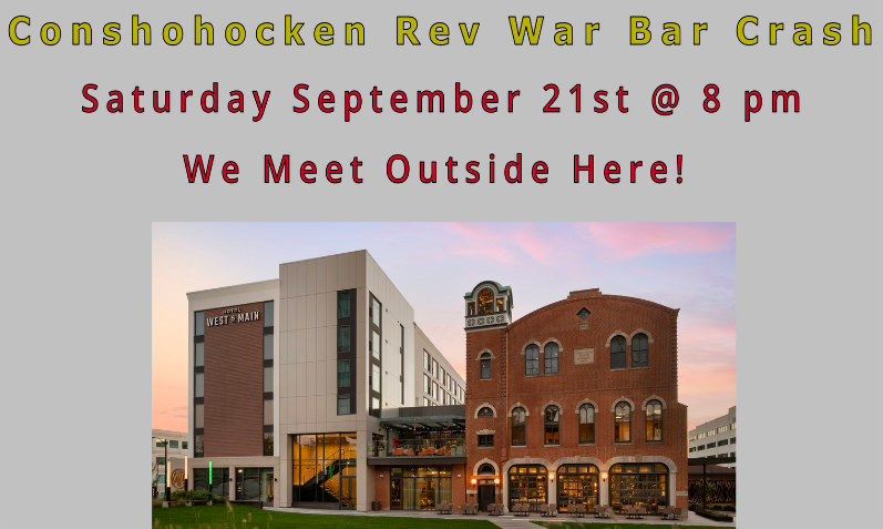 The Conshohocken Rev War Bar Crash of 2024