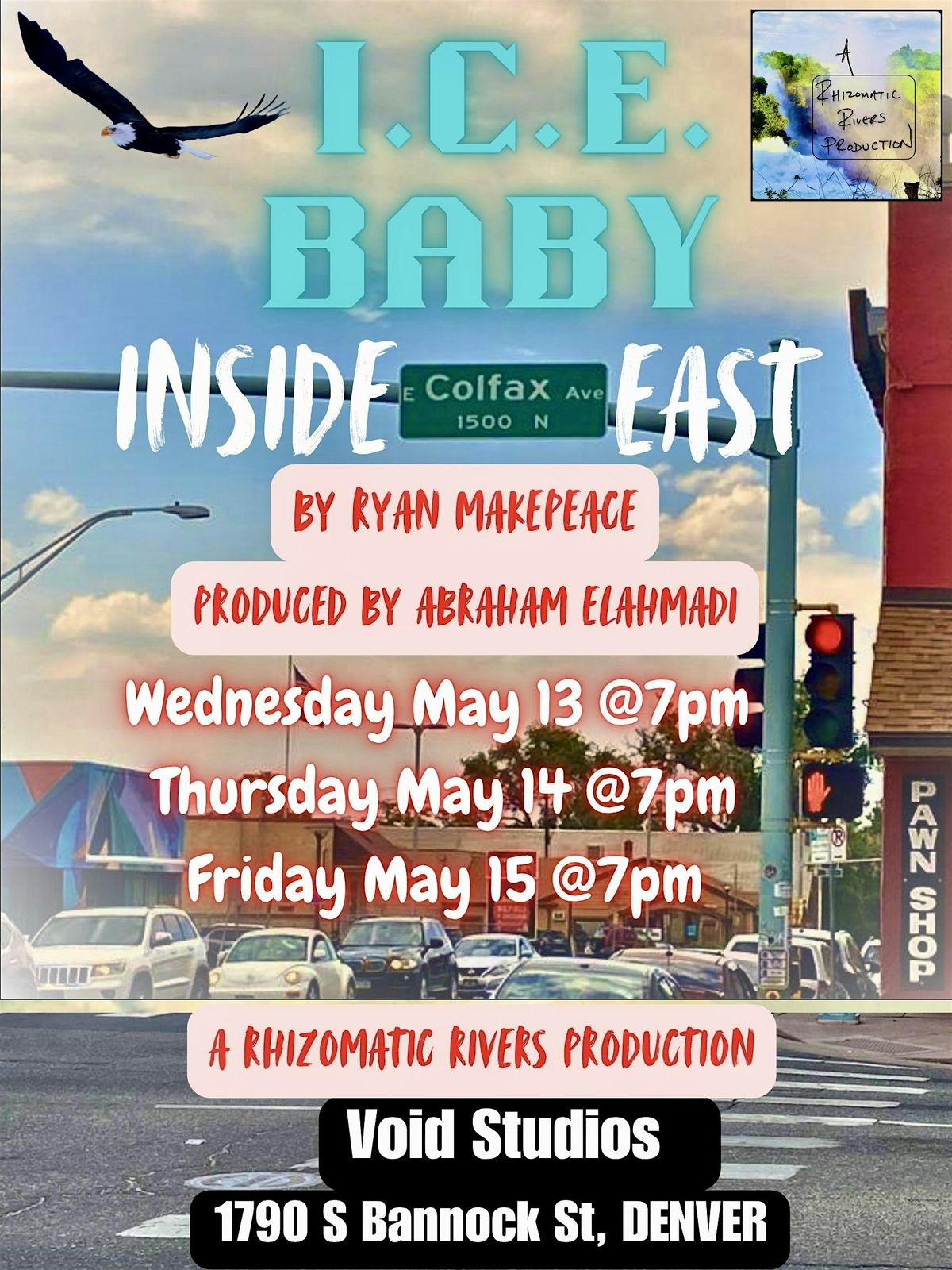 I.C.E. Baby : Inside Colfax East