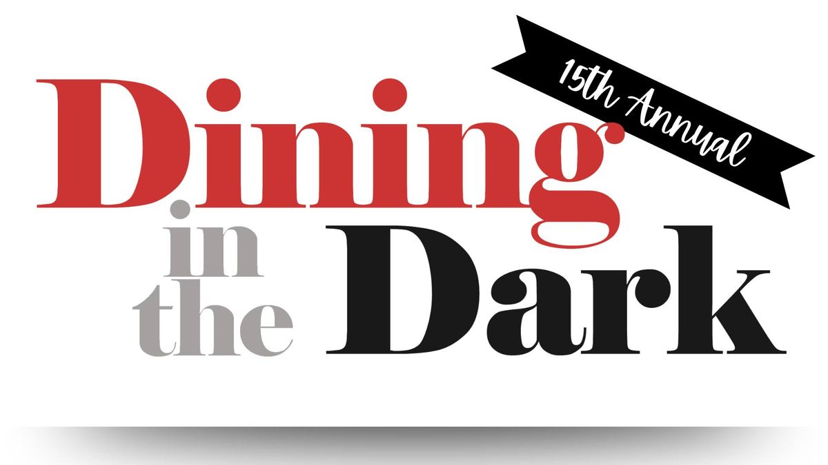 Dining in the Dark 2025