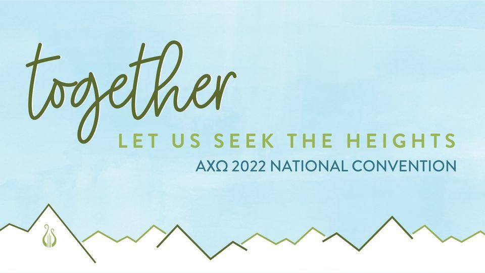 2022 Alpha Chi Omega National Convention