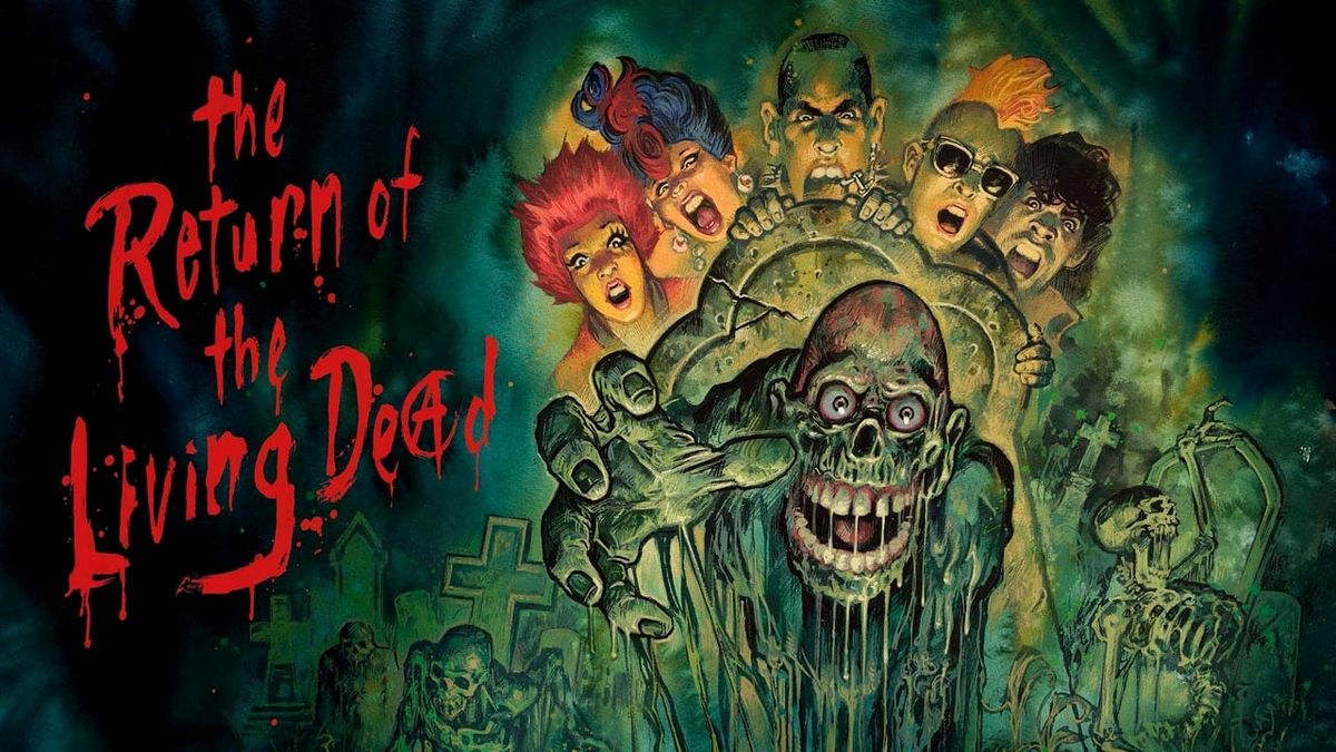 The Perfect Date: THE RETURN OF THE LIVING DEAD (1985) - New 4K Restoration! 