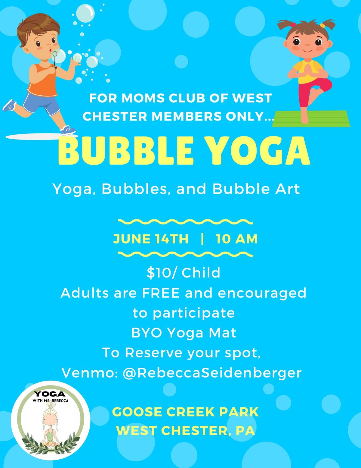 Bubble Yoga: For MOMs Club of West Chester 