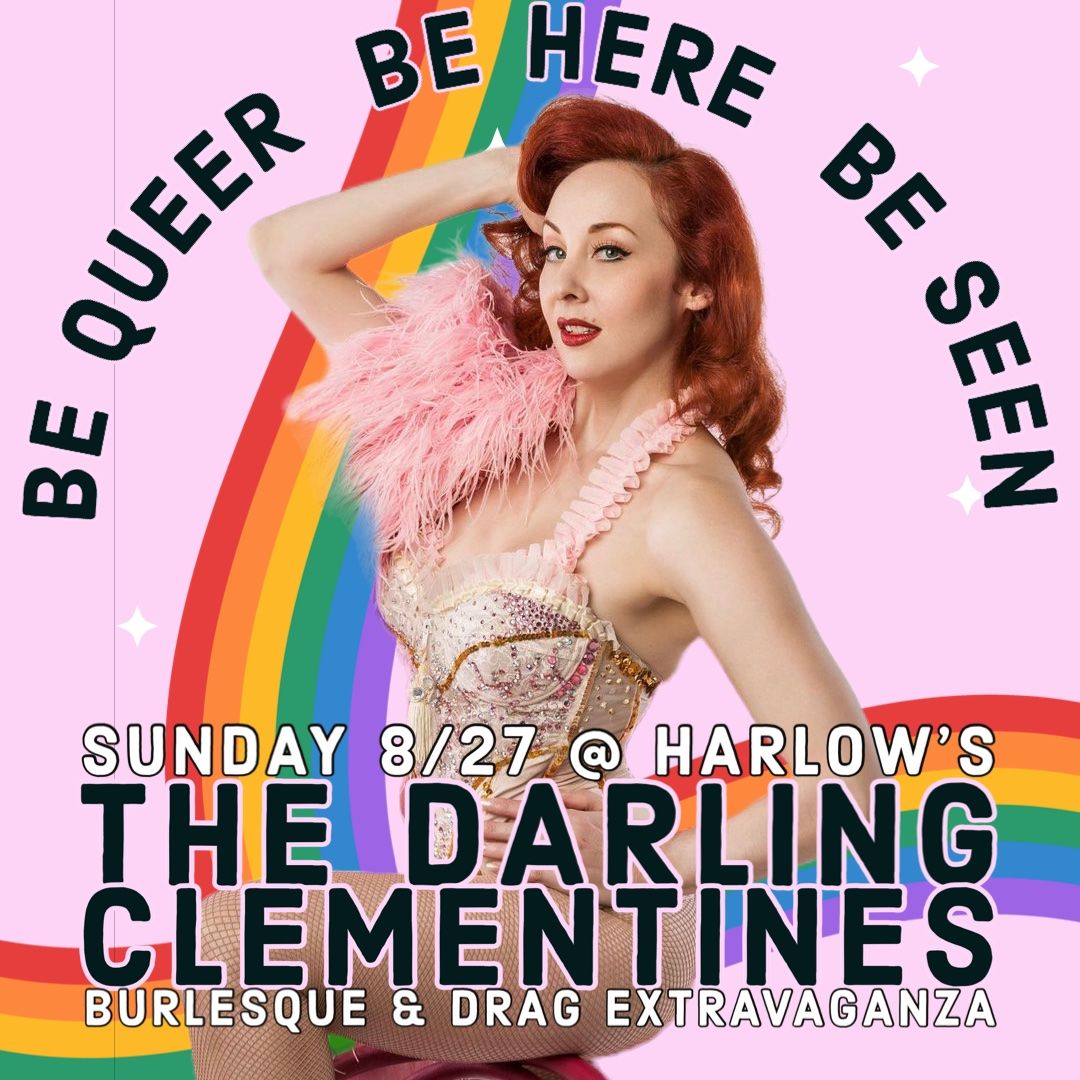 The Darling Clementines Burlesque and Drag Show