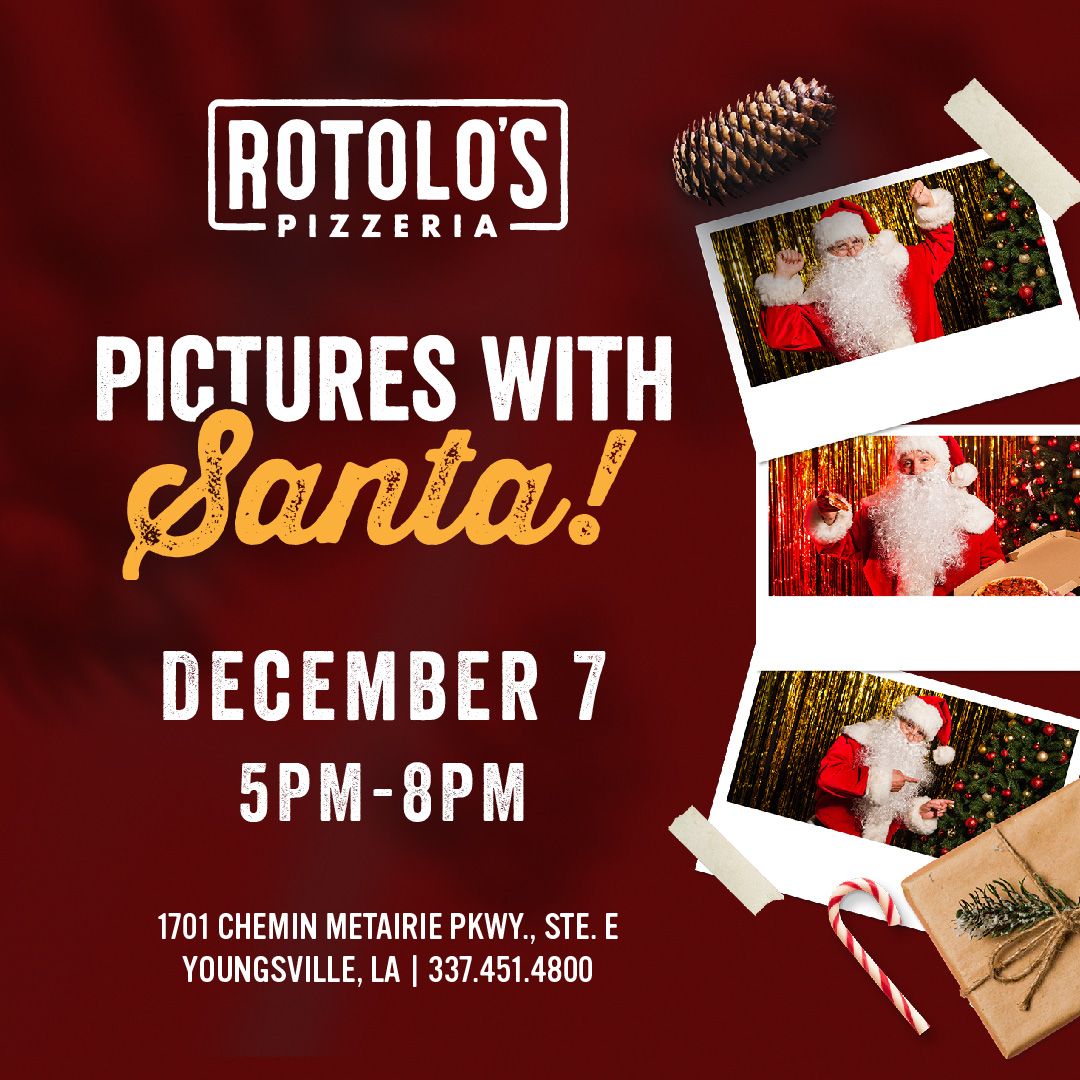 Take pictures with Santa at Rotolo's Pizzeria!