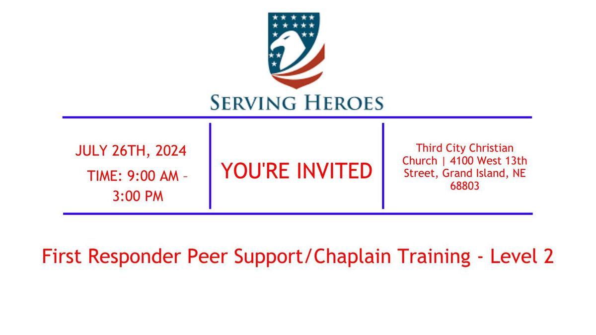 First Responder Peer Support\/Chaplain Training - Level 2
