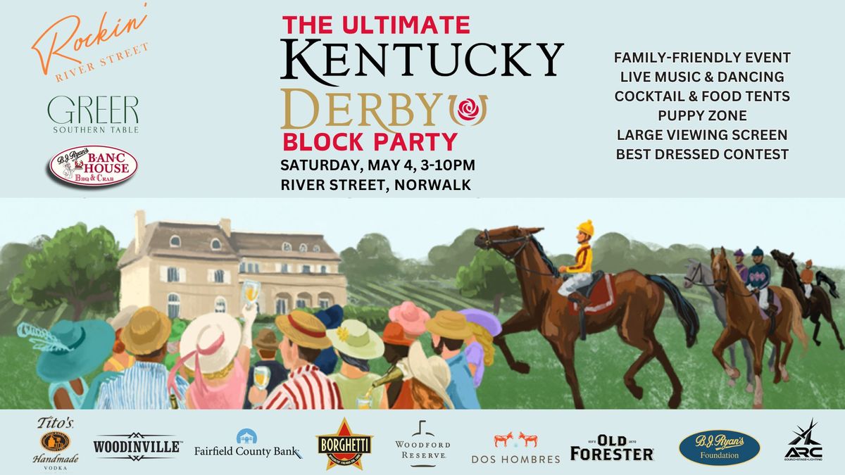 Rockin' River Street With The Ultimate Kentucky Derby Block Party