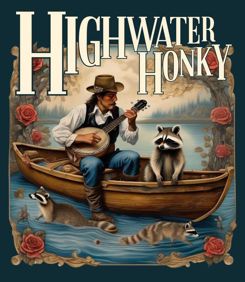 Highwater Honky 