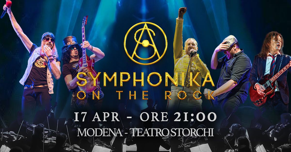 Symphonika On The Rock | Live @ Teatro Strochi - Modena