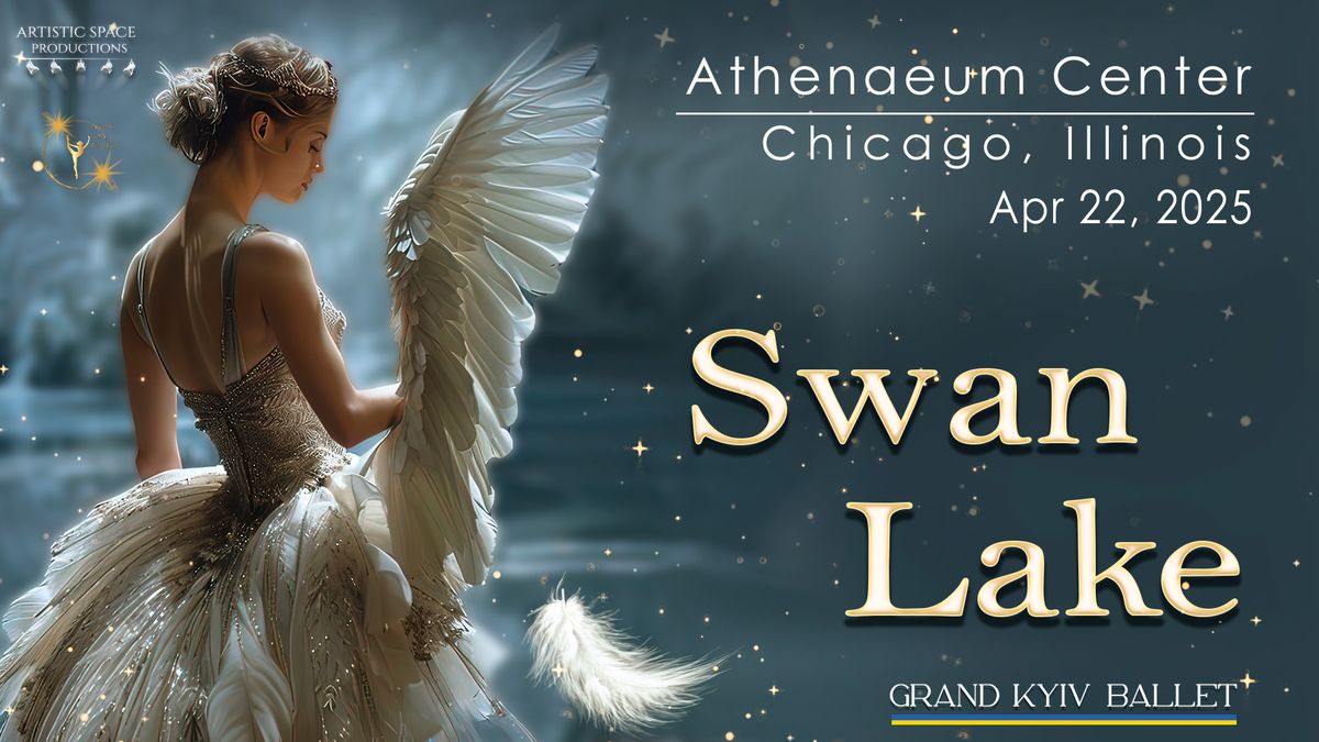 Swan Lake | Chicago | April 22, 2025 