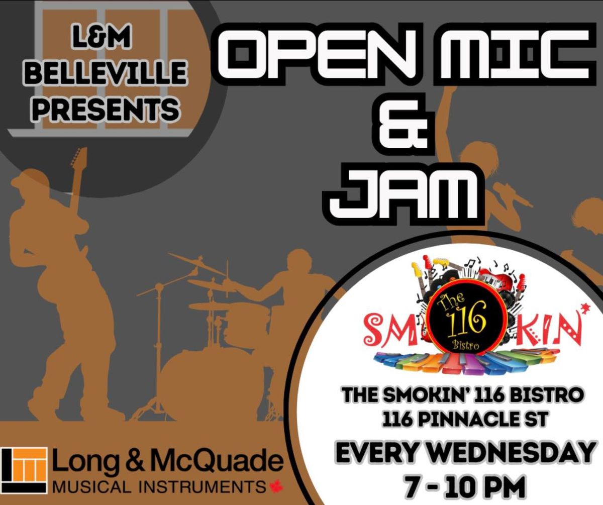 OPEN MIC & JAM @ The SMOKIN' 116 BISTRO