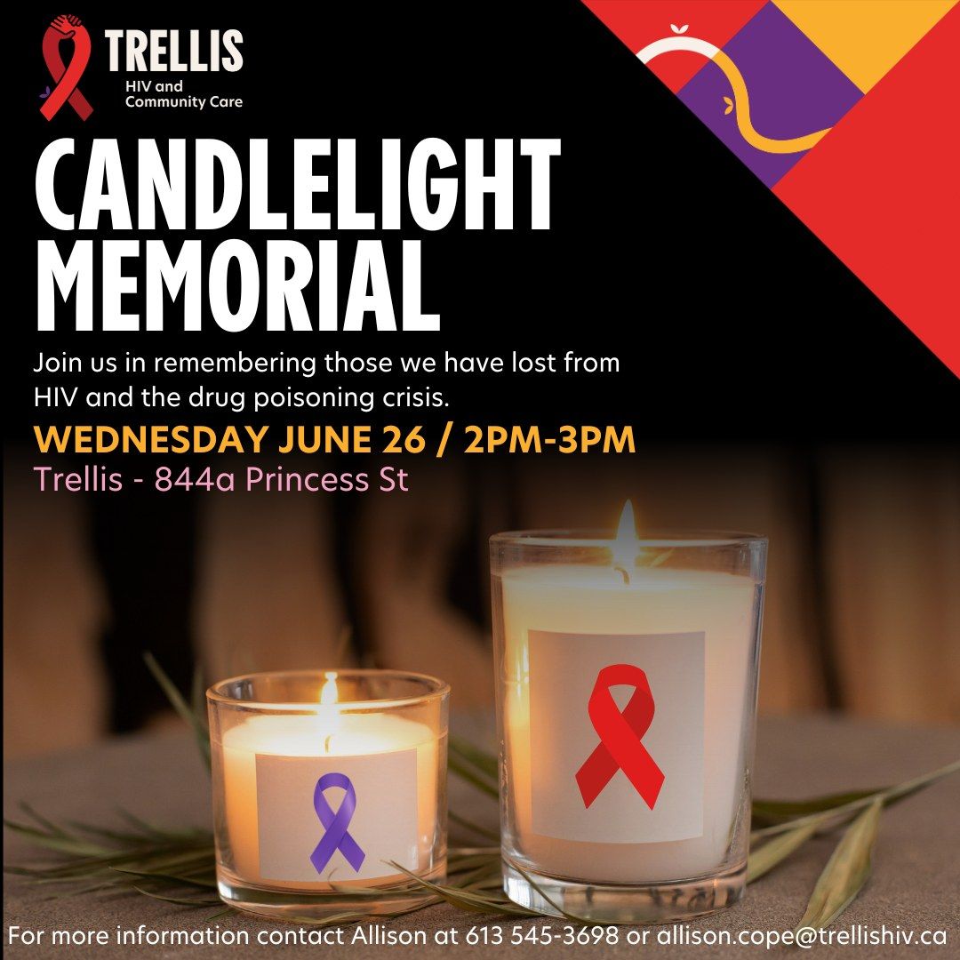 Candlelight Memorial - Honouring those lost to HIV and the Drug Poisoning Crisis