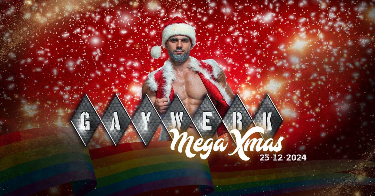 MEGA XMAS GAYWERK Mannheim f\u00fcr Gays and Friends